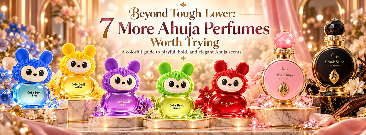 Beyond Tough Lover 7 More Ahuja Perfumes Worth Trying